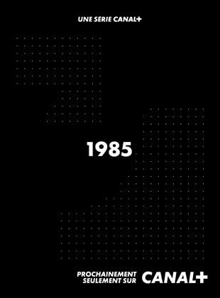 1985 Saison 1 en streaming