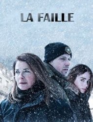 La Faille Saison 2 en streaming