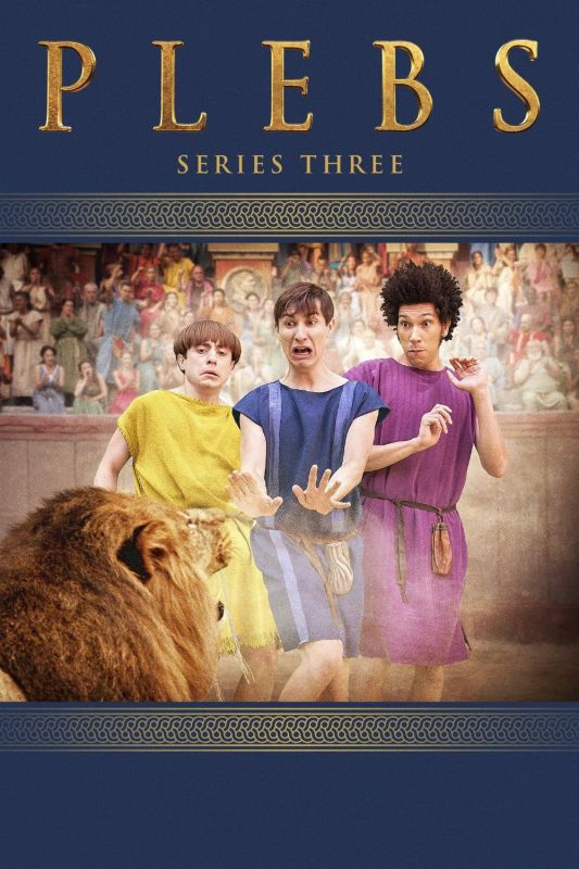 Plebs Saison 3 en streaming