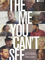 The Me You Can't See Saison 1 en streaming