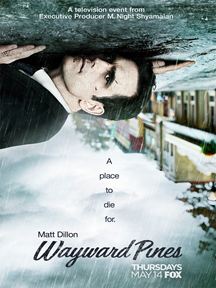 Wayward Pines Saison 1 en streaming