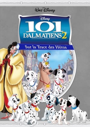 101 Dalmatiens 2 : Sur la Trace des Héros