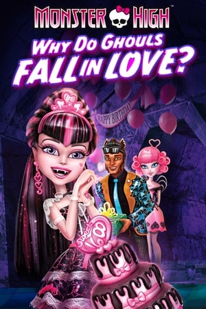 Monster High, pourquoi les goules tombent amoureuses...