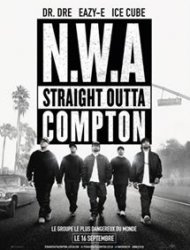 N.W.A : Straight Outta Compton