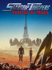 Starship Troopers: Traitor of Mars